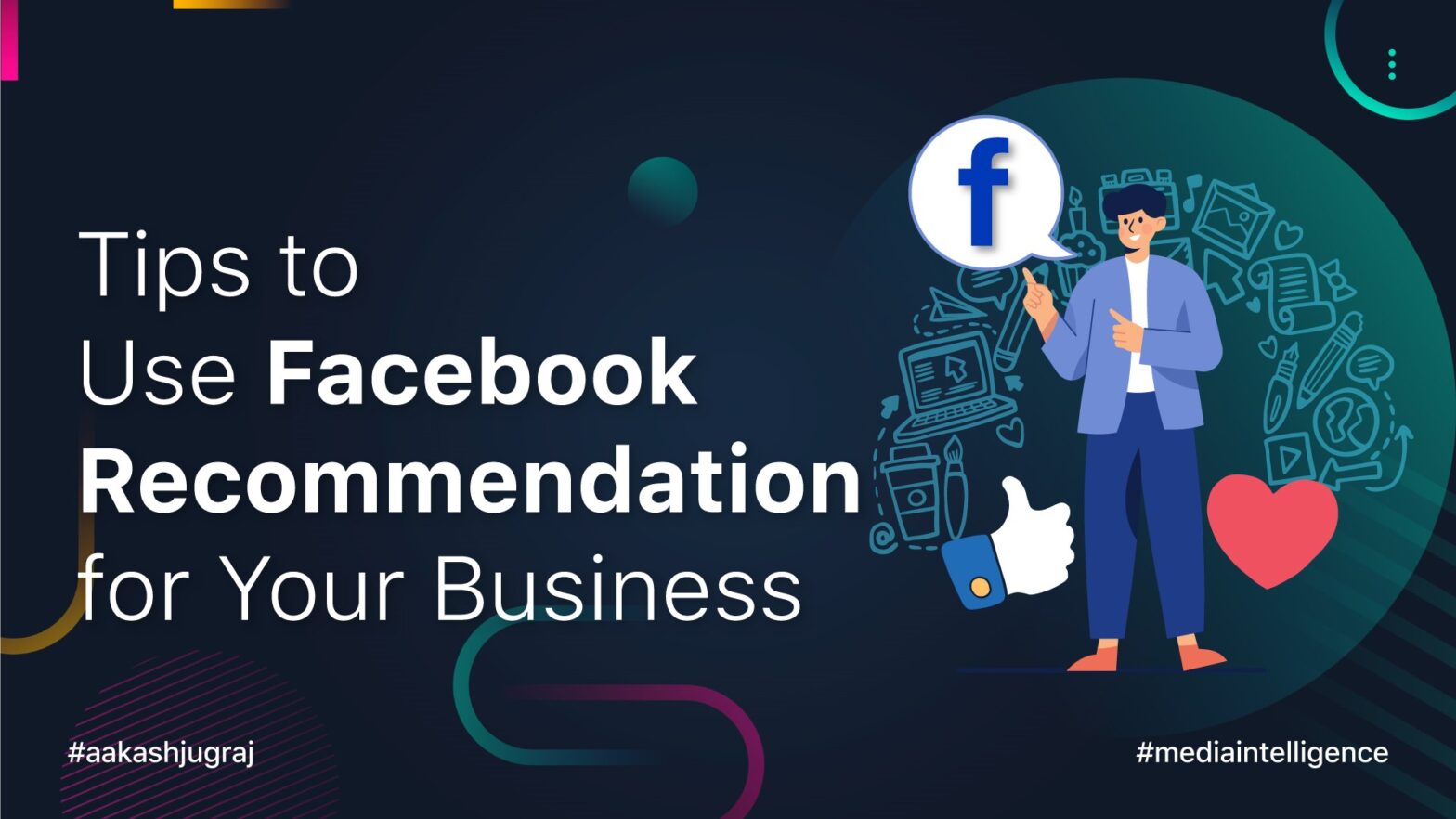 Tips to Use Facebook Recommendation for Your Business