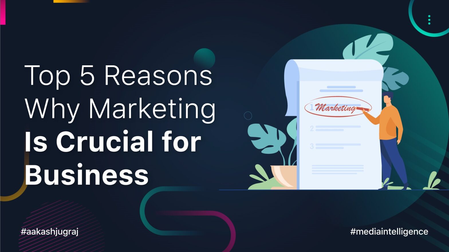 Top 5 Reasons Why Marketing Is Crucial for Business