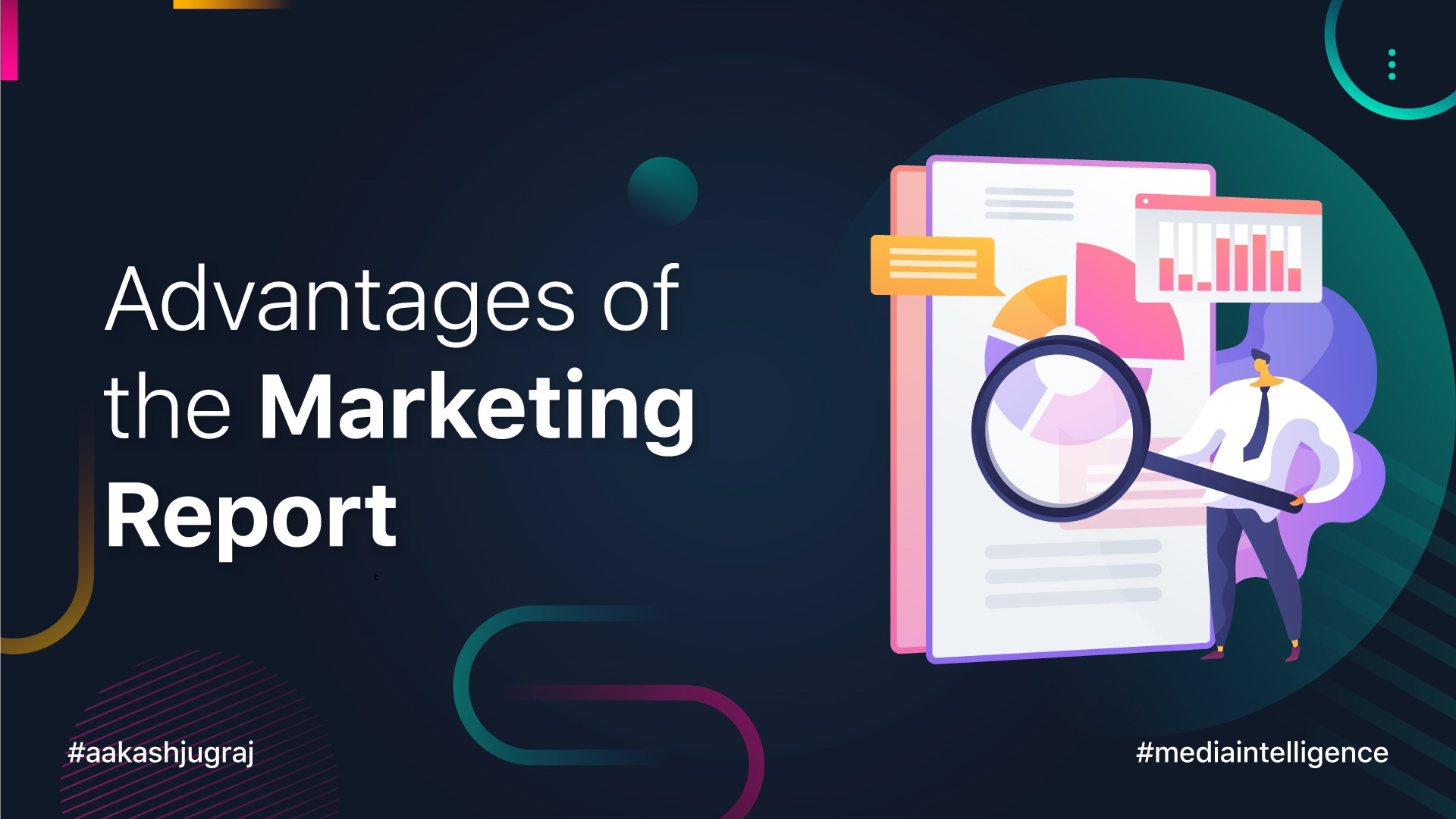 Advantages of the Marketing Report