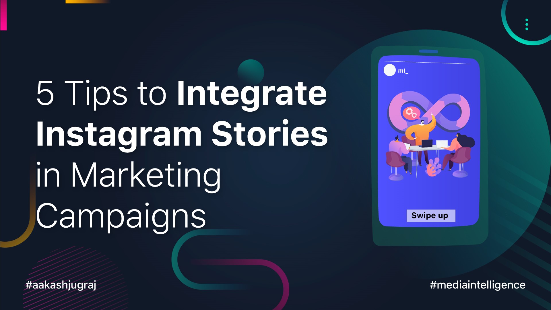 5 Tips to Integrate Instagram Stories in Marketing Campaigns